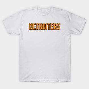 Detroiters T-Shirt